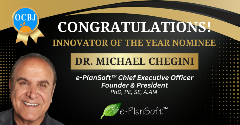 e-PlanSoft™ CEO and Founder Michael Chegini Nominated for OC Business Journal 